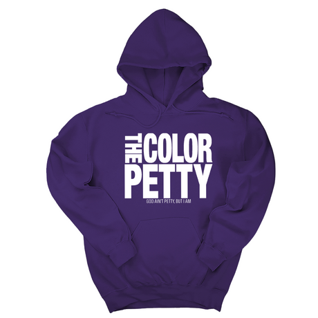 *HOODIE* The Color Petty Unisex Hoodie-Hoodie-The Original God Ain't Petty But I Am