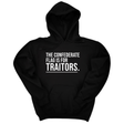*HOODIE* The Confederate Flag Is for Traitors Unisex Hoodie-Hoodie-The Original God Ain't Petty But I Am