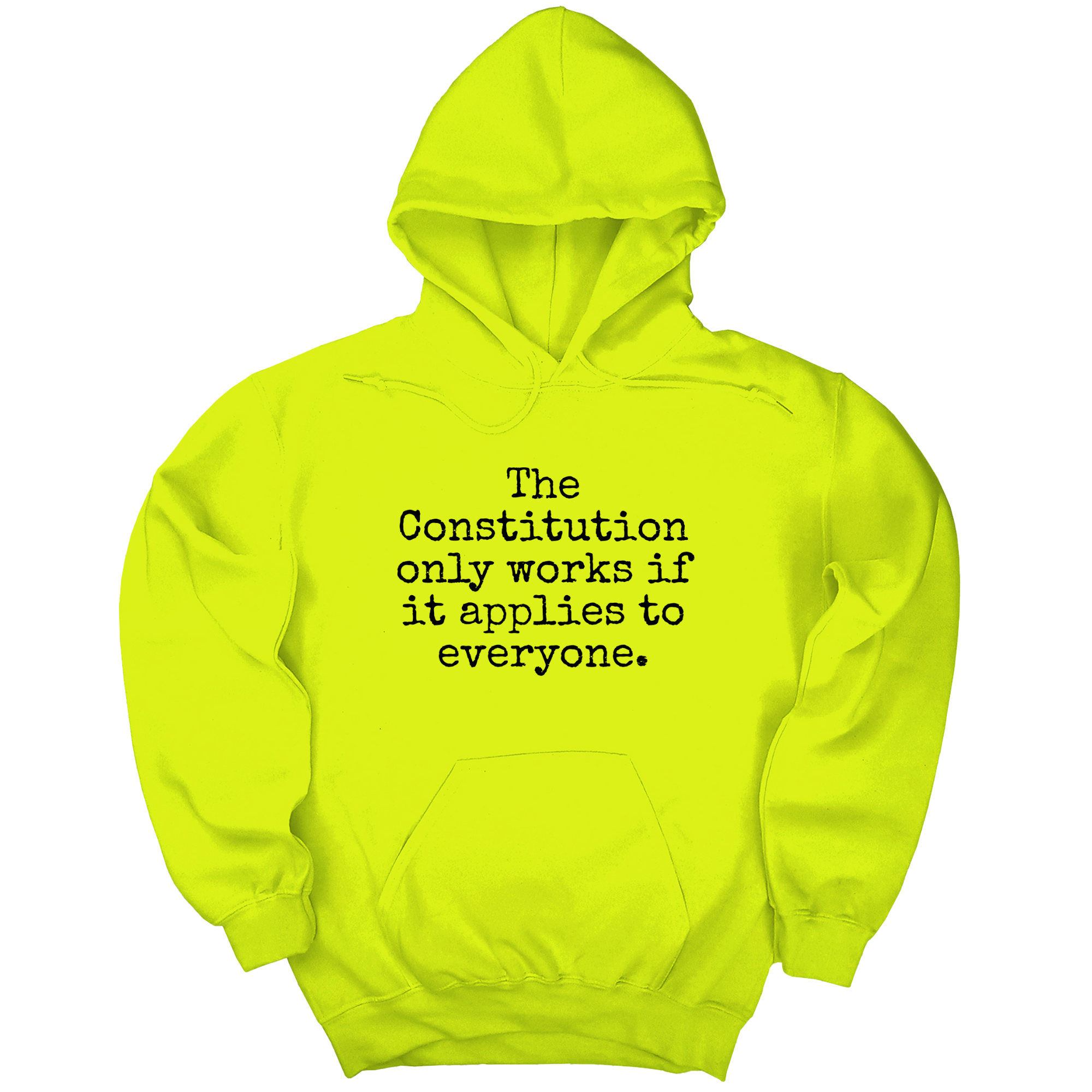 *HOODIE* The Constitution only works if it applies to Everyone Unisex Hoodie-Hoodie-The Original God Ain't Petty But I Am
