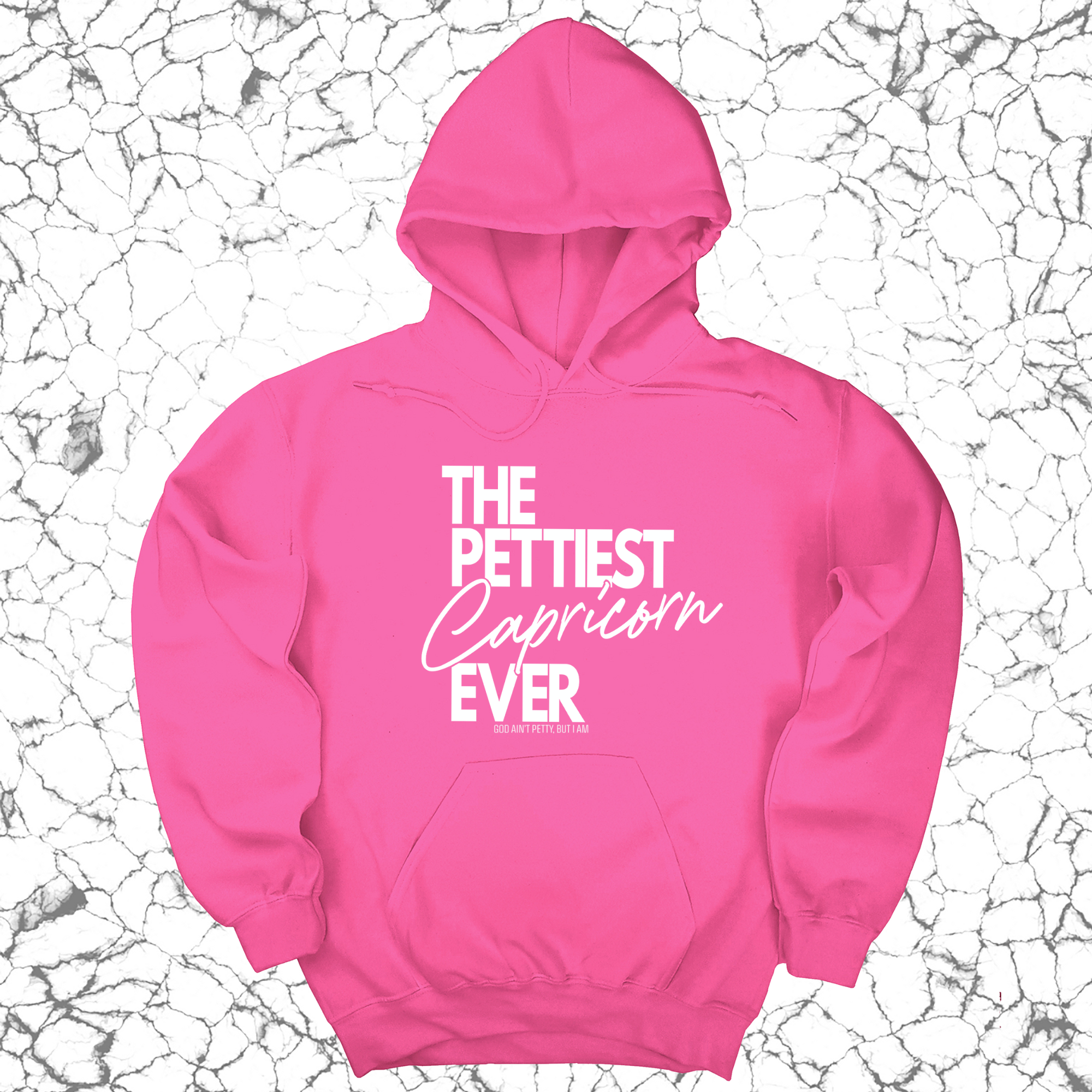 *HOODIE* The Pettiest Capricorn Ever Unisex Hoodie-Hoodie-The Original God Ain't Petty But I Am