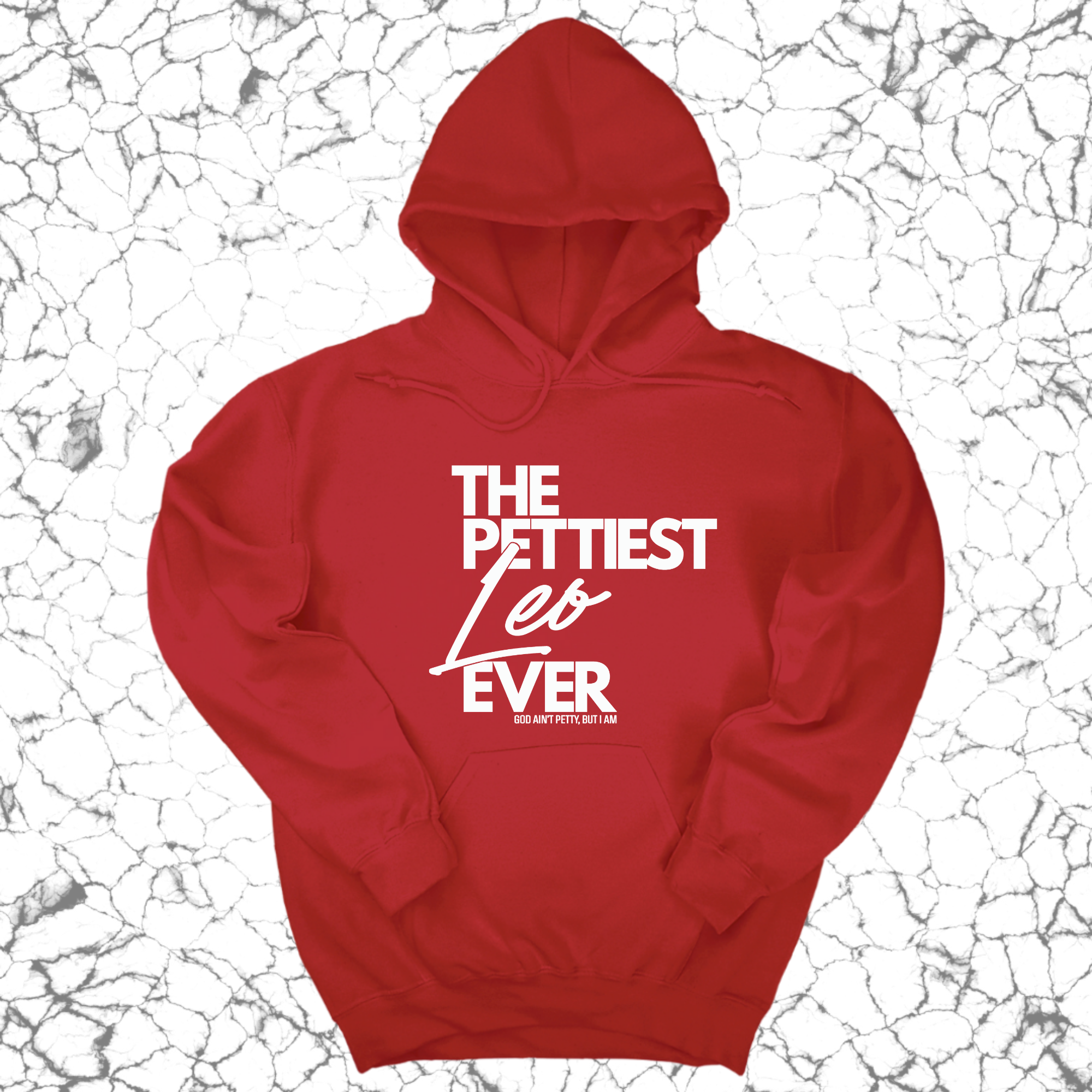 *HOODIE* The Pettiest Leo Ever Unisex Hoodie-Hoodie-The Original God Ain't Petty But I Am