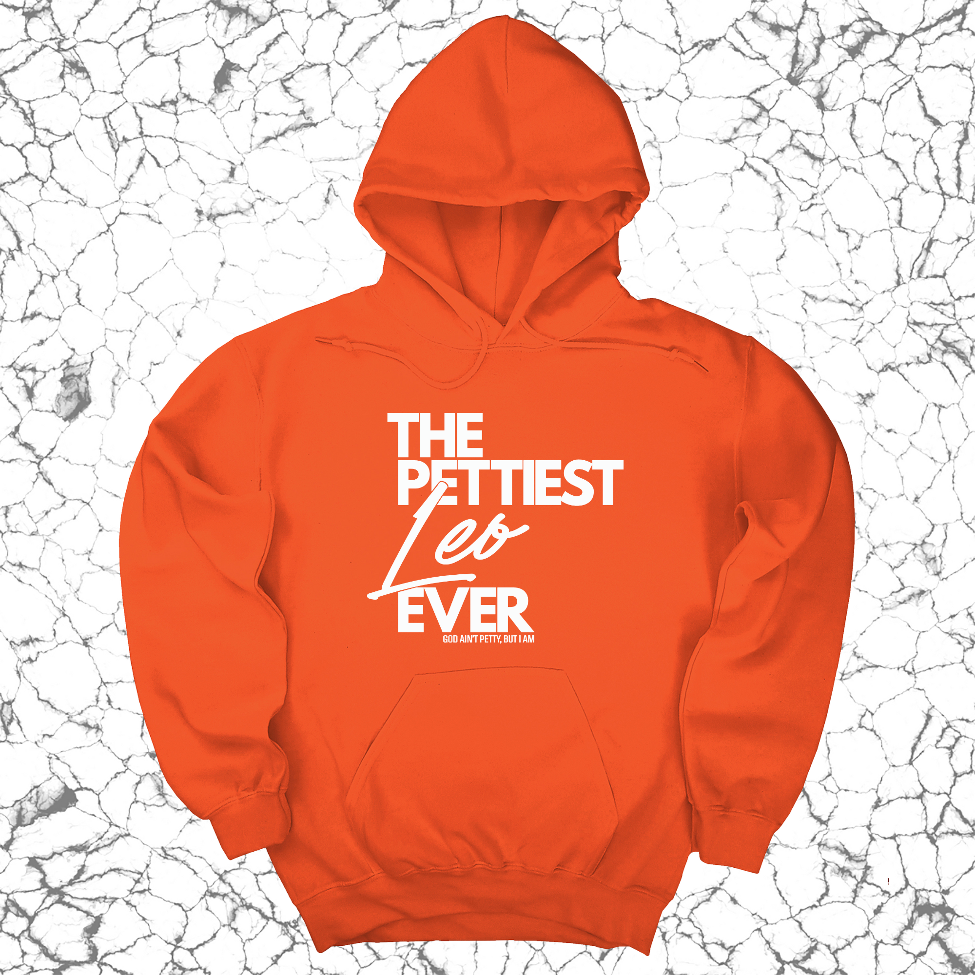 *HOODIE* The Pettiest Leo Ever Unisex Hoodie-Hoodie-The Original God Ain't Petty But I Am