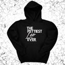 *HOODIE* The Pettiest Leo Ever Unisex Hoodie-Hoodie-The Original God Ain't Petty But I Am