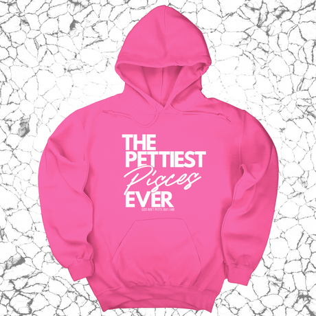 *HOODIE* The Pettiest Pisces Ever Unisex Hoodie-Hoodie-The Original God Ain't Petty But I Am