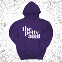 *HOODIE* The Petty Aunt Unisex Hoodie-Hoodie-The Original God Ain't Petty But I Am