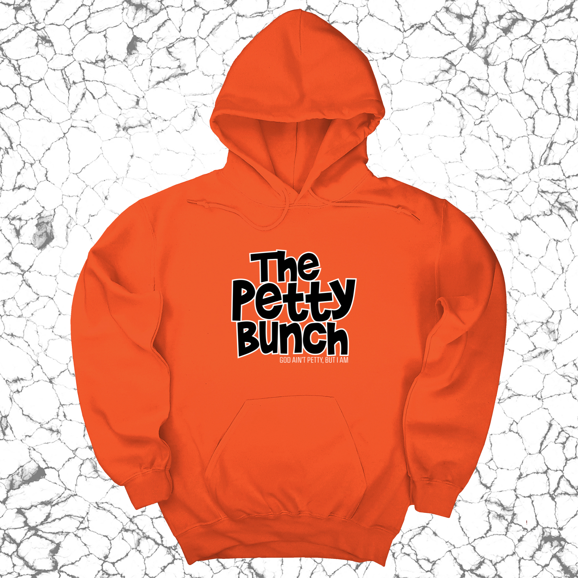 *HOODIE* The Petty Bunch Unisex Hoodie-Hoodie-The Original God Ain't Petty But I Am