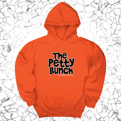 *HOODIE* The Petty Bunch Unisex Hoodie-Hoodie-The Original God Ain't Petty But I Am