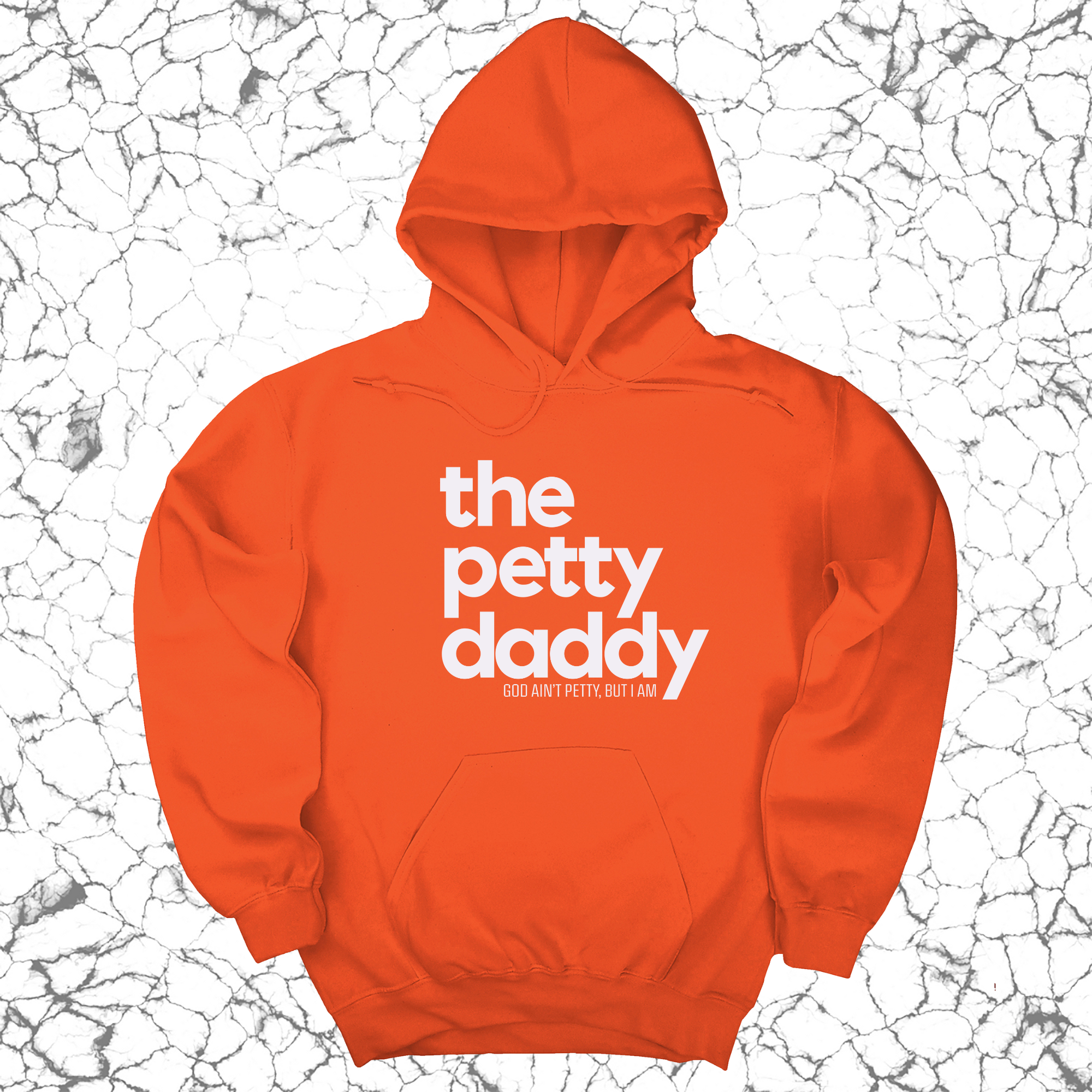 *HOODIE* The Petty Daddy Unisex Hoodie-Hoodie-The Original God Ain't Petty But I Am