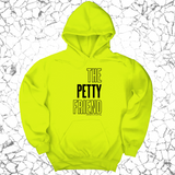 *HOODIE* The Petty Friend Unisex Hoodie-Hoodie-The Original God Ain't Petty But I Am