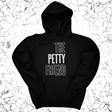 *HOODIE* The Petty Friend Unisex Hoodie-Hoodie-The Original God Ain't Petty But I Am