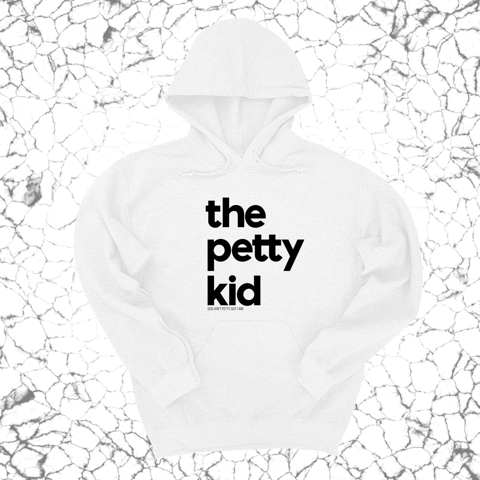 *HOODIE* The Petty Kid Unisex Hoodie (adult size)-Hoodie-The Original God Ain't Petty But I Am