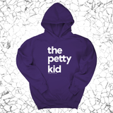 *HOODIE* The Petty Kid Unisex Hoodie (adult size)-Hoodie-The Original God Ain't Petty But I Am