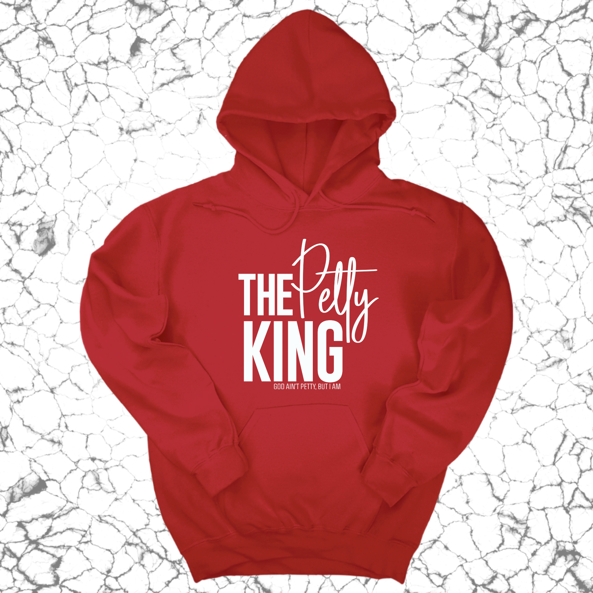 *HOODIE* The Petty King Unisex Hoodie-Hoodie-The Original God Ain't Petty But I Am