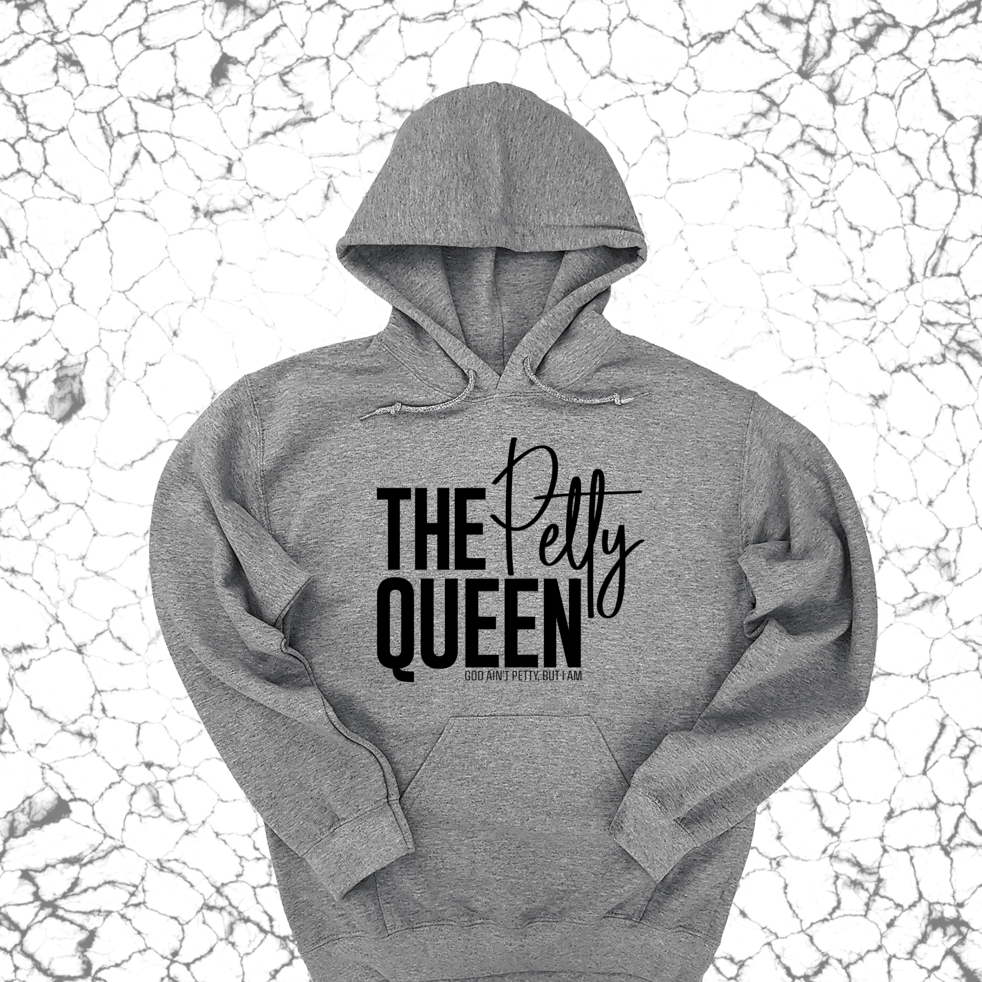 *HOODIE* The Petty Queen Unisex Hoodie-Hoodie-The Original God Ain't Petty But I Am