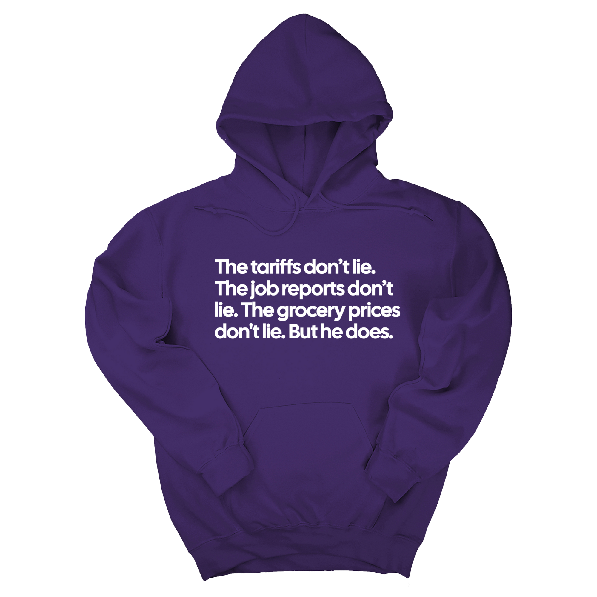 *HOODIE* The Tariffs don’t lie. Job reports don’t lie. The grocery prices don't lie. But he does Unisex Hoodie-Hoodie-The Original God Ain't Petty But I Am