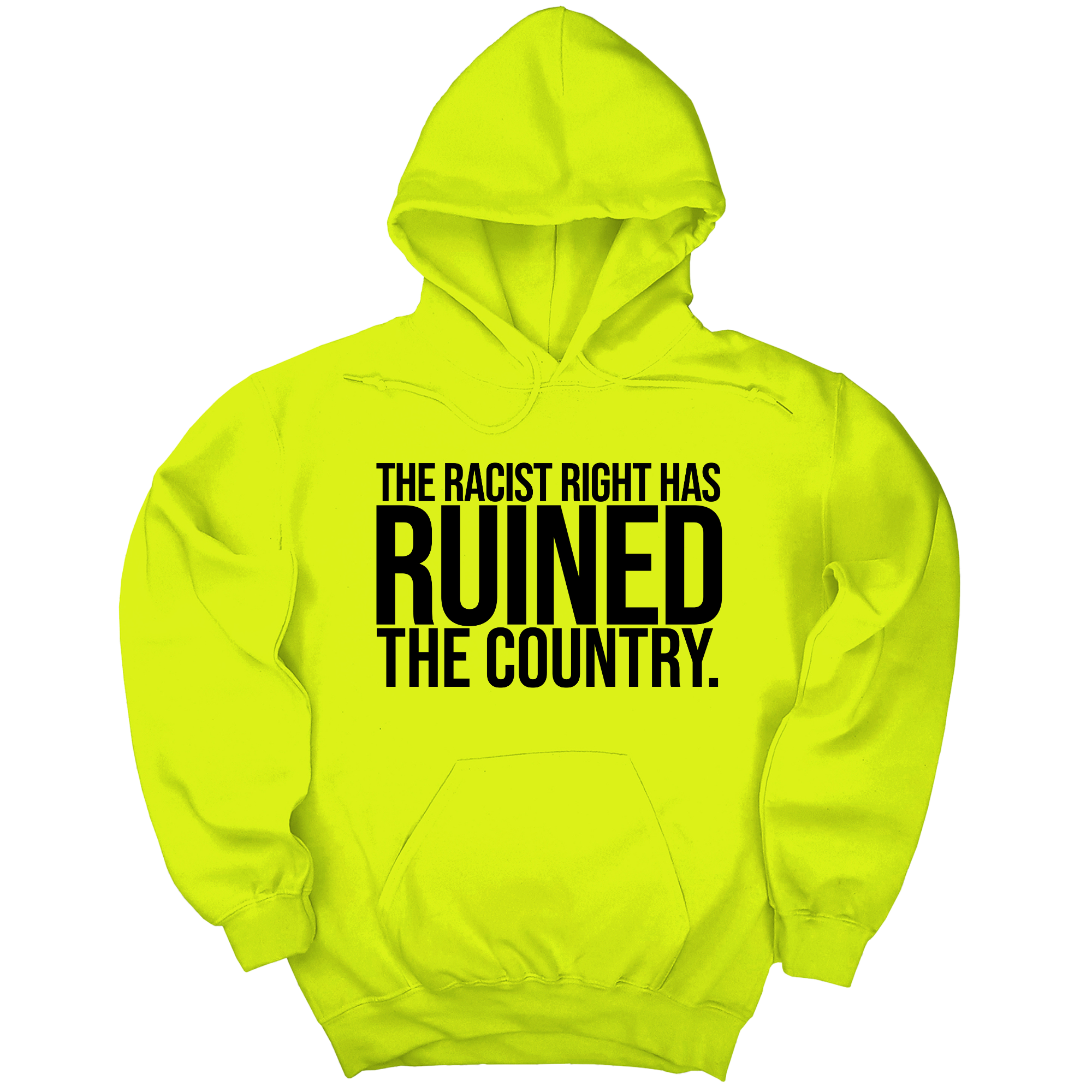 *HOODIE* The racist right has ruined the country Unisex Hoodie-Hoodie-The Original God Ain't Petty But I Am