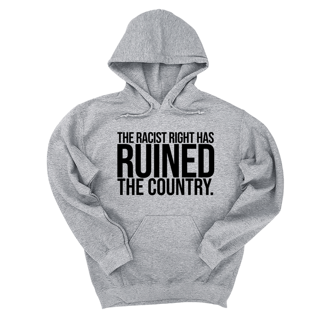 *HOODIE* The racist right has ruined the country Unisex Hoodie-Hoodie-The Original God Ain't Petty But I Am