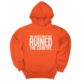 *HOODIE* The racist right has ruined the country Unisex Hoodie-Hoodie-The Original God Ain't Petty But I Am