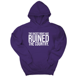 *HOODIE* The racist right has ruined the country Unisex Hoodie-Hoodie-The Original God Ain't Petty But I Am