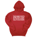 *HOODIE* The war costs $1 billion+ a day but they’re worried about food stamps Unisex Hoodie-Hoodie-The Original God Ain't Petty But I Am