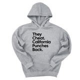 *HOODIE* They Cheat. California Punches Back Unisex Hoodie-Hoodie-The Original God Ain't Petty But I Am