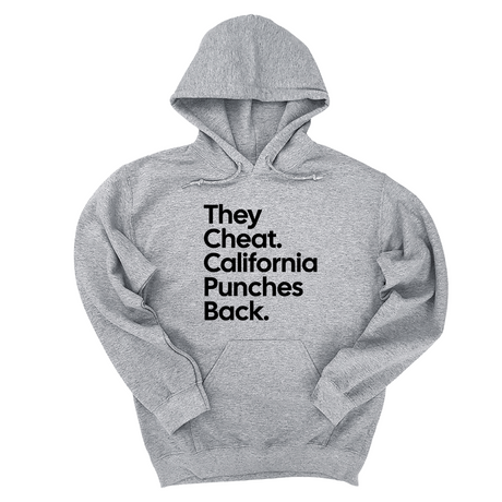 *HOODIE* They Cheat. California Punches Back Unisex Hoodie-Hoodie-The Original God Ain't Petty But I Am