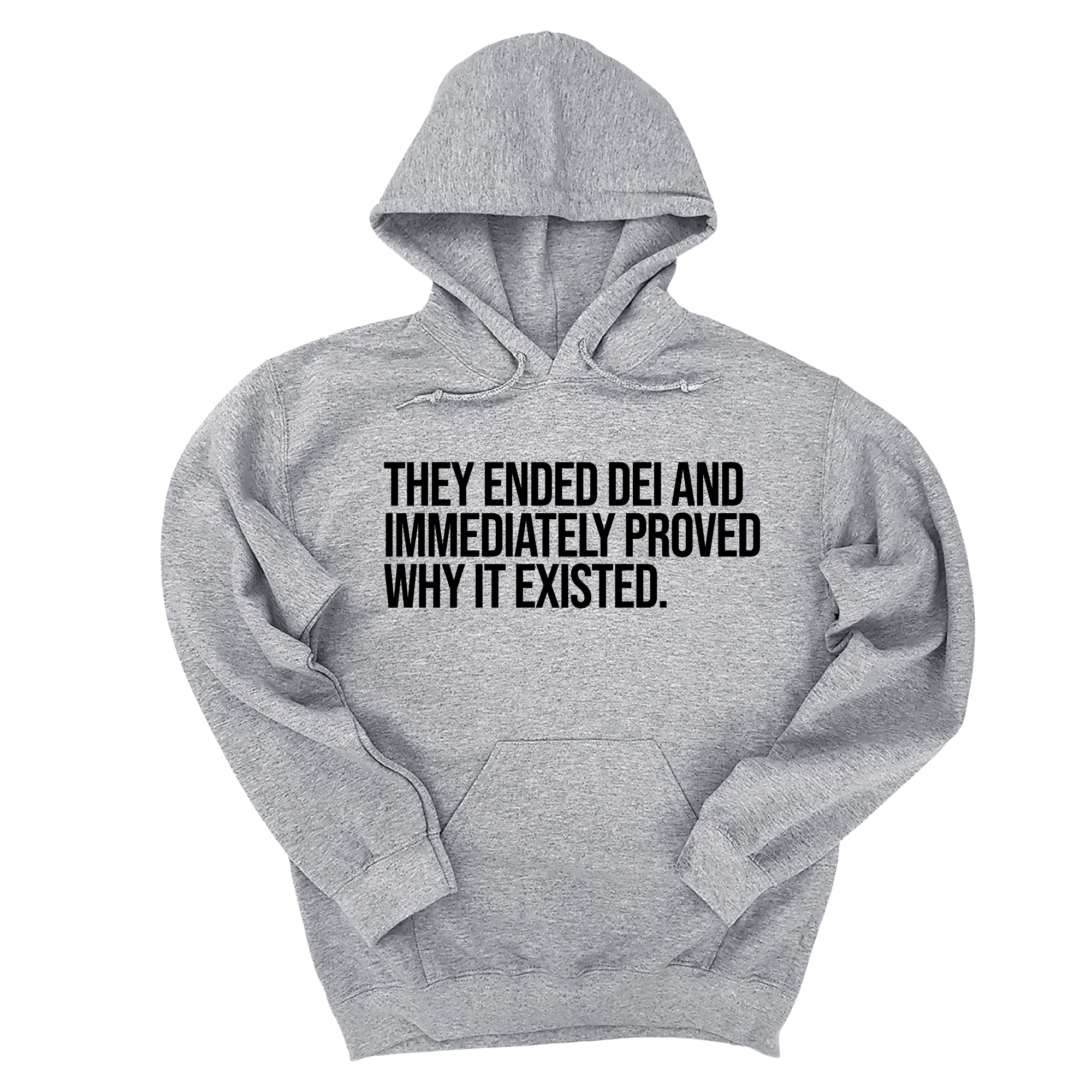 *HOODIE* They Ended DEI and Immediately Proved Why It Existed Unisex Hoodie-Hoodie-The Original God Ain't Petty But I Am