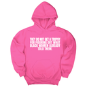 *HOODIE* They do not get a trophy for figuring out what Black Women already told them Unisex Hoodie-Hoodie-The Original God Ain't Petty But I Am