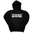 *HOODIE* They fear Equality more than Tyranny Unisex Hoodie-Hoodie-The Original God Ain't Petty But I Am