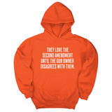 *HOODIE* They love the Second Amendment until the gun owner disagrees with them Unisex Hoodie-Hoodie-The Original God Ain't Petty But I Am