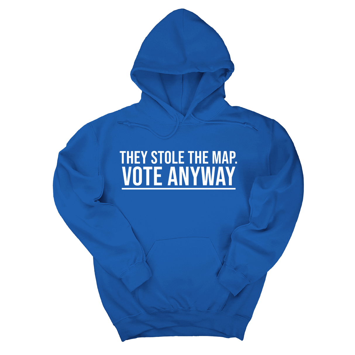 *HOODIE* They stole the map. Vote anyway Unisex Hoodie-Hoodie-The Original God Ain't Petty But I Am