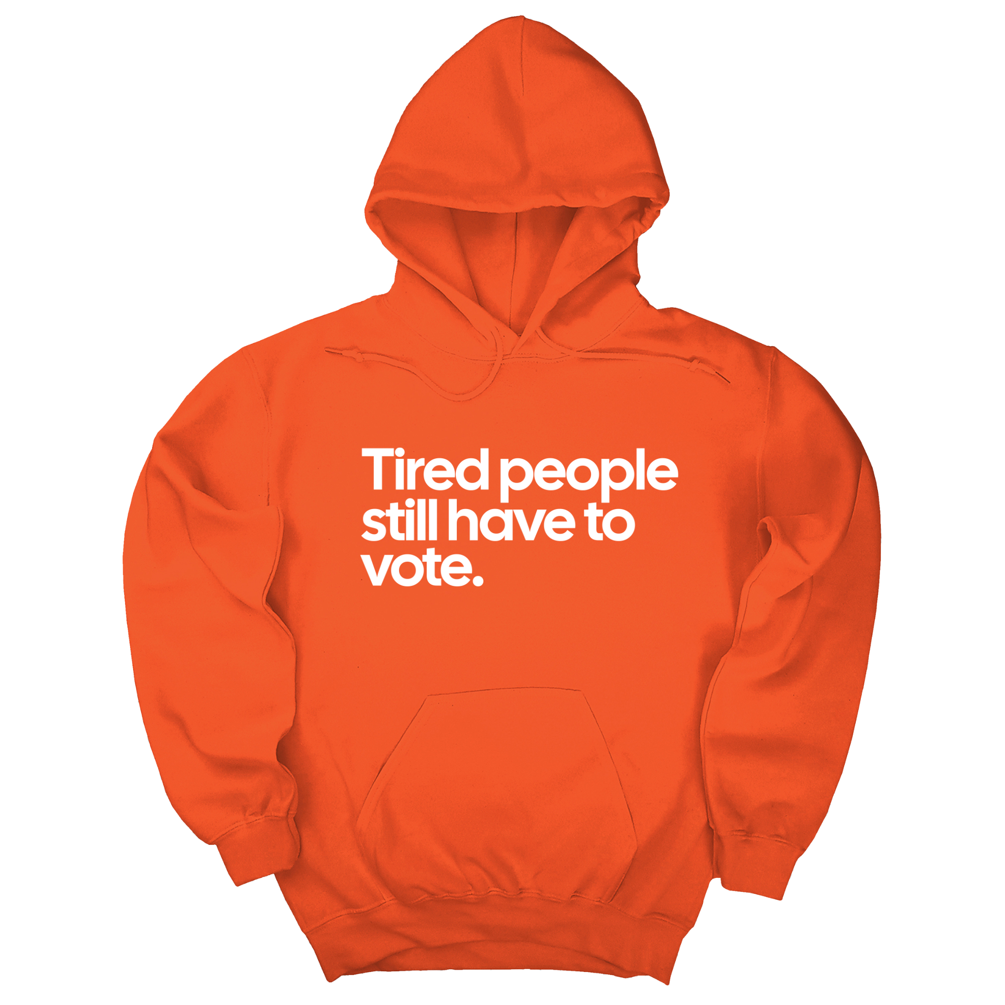 *HOODIE* Tired People Still Have to Vote Unisex Hoodie-Hoodie-The Original God Ain't Petty But I Am