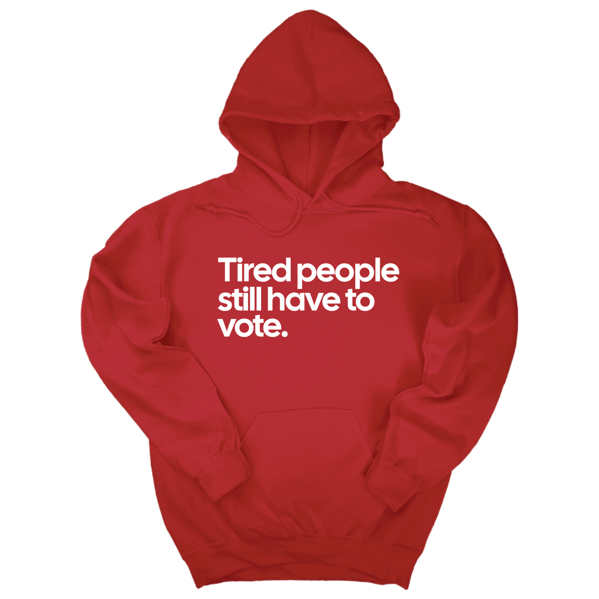 *HOODIE* Tired People Still Have to Vote Unisex Hoodie-Hoodie-The Original God Ain't Petty But I Am