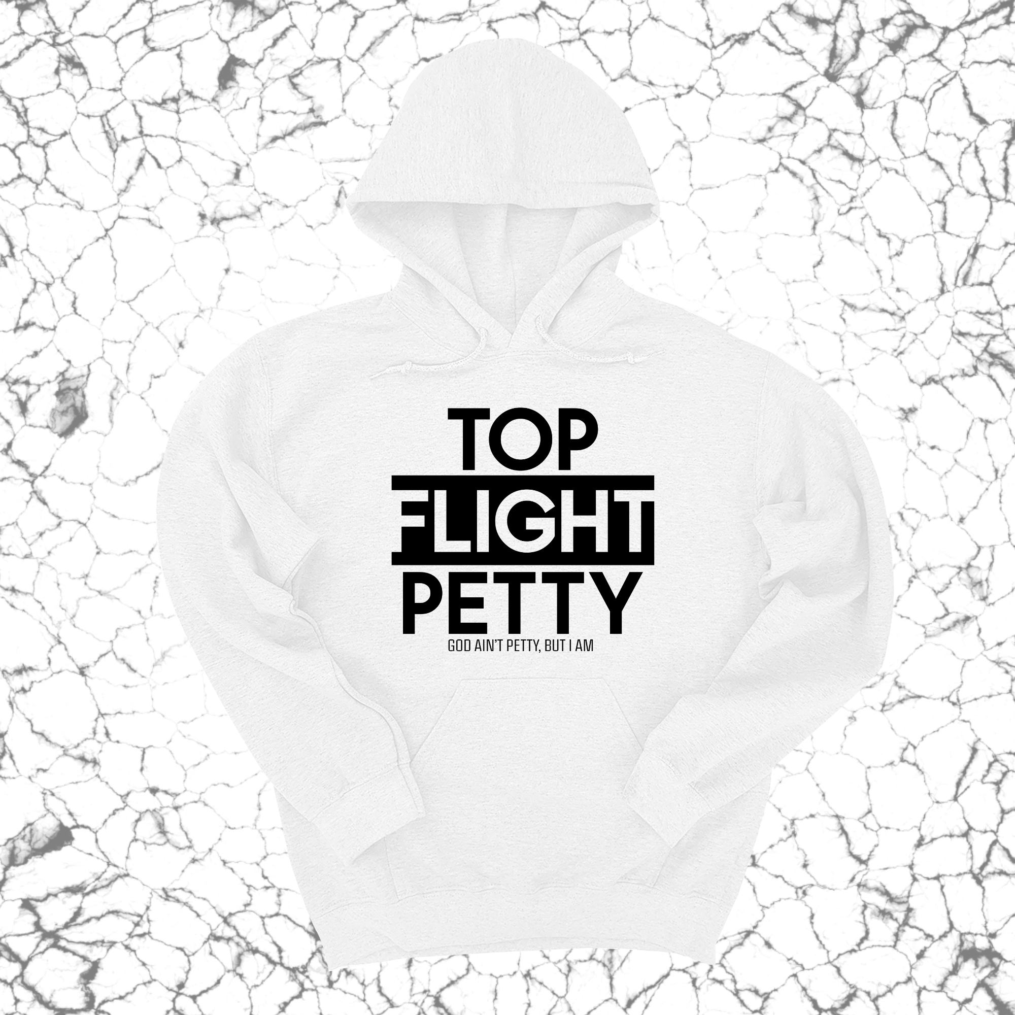 *HOODIE* Top Flight Petty Unisex Hoodie-Hoodie-The Original God Ain't Petty But I Am