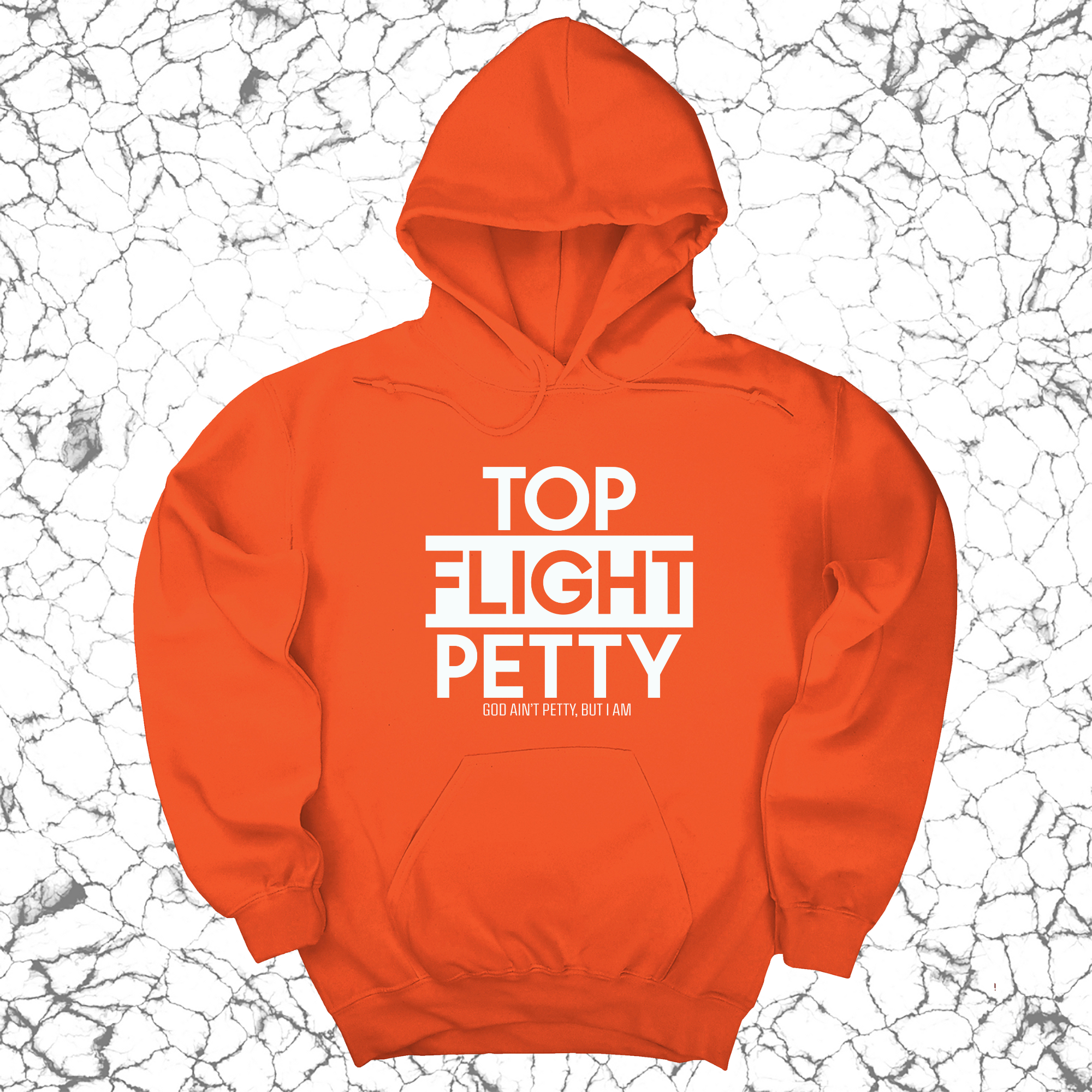 *HOODIE* Top Flight Petty Unisex Hoodie-Hoodie-The Original God Ain't Petty But I Am