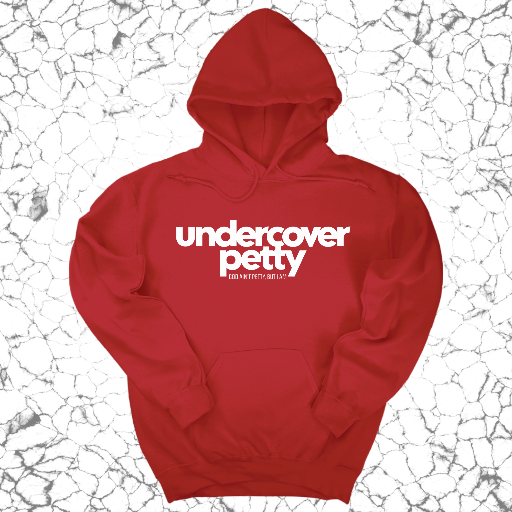 *HOODIE* Undercover Petty Unisex Hoodie-Hoodie-The Original God Ain't Petty But I Am