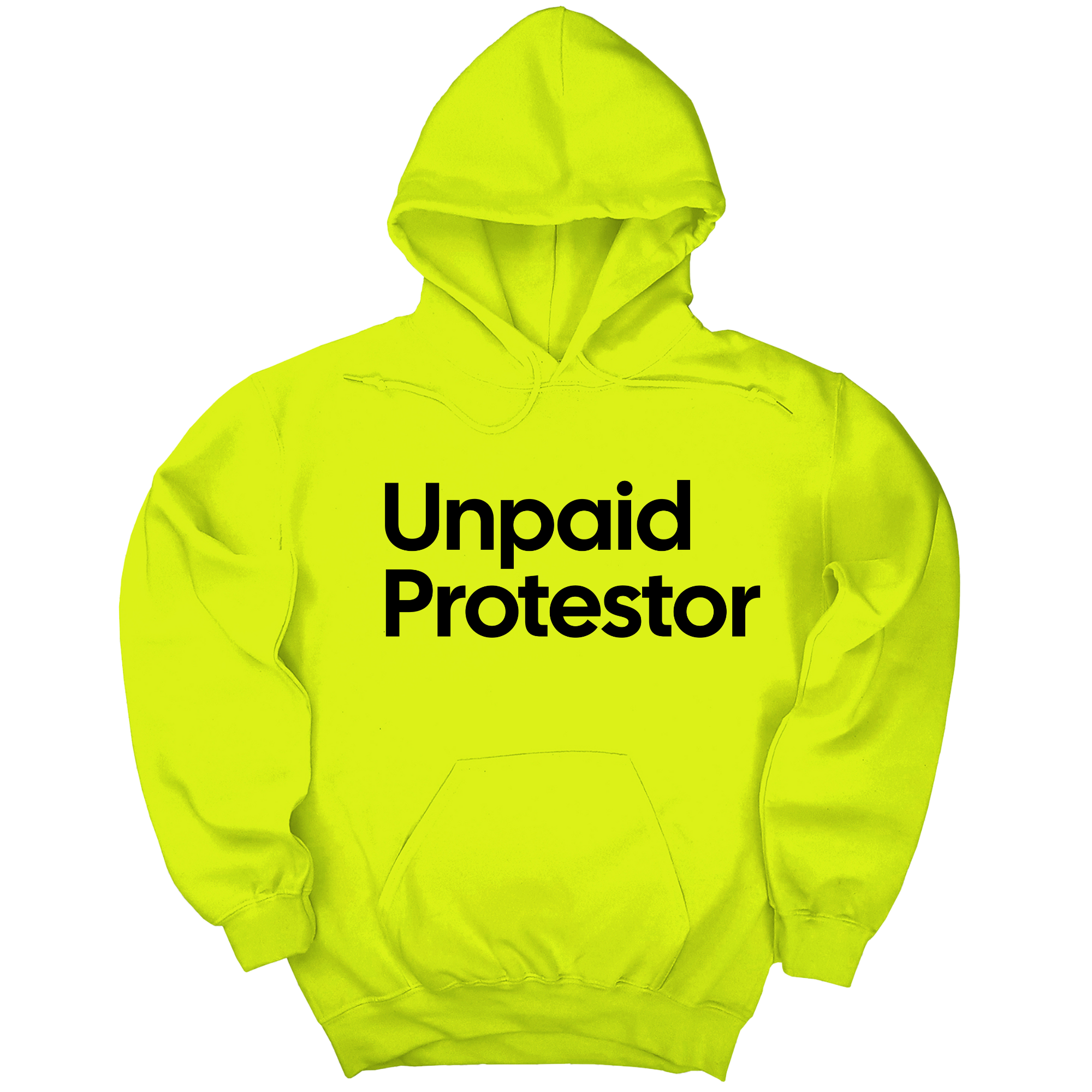 *HOODIE* Unpaid Protestor Unisex Hoodie-Hoodie-The Original God Ain't Petty But I Am