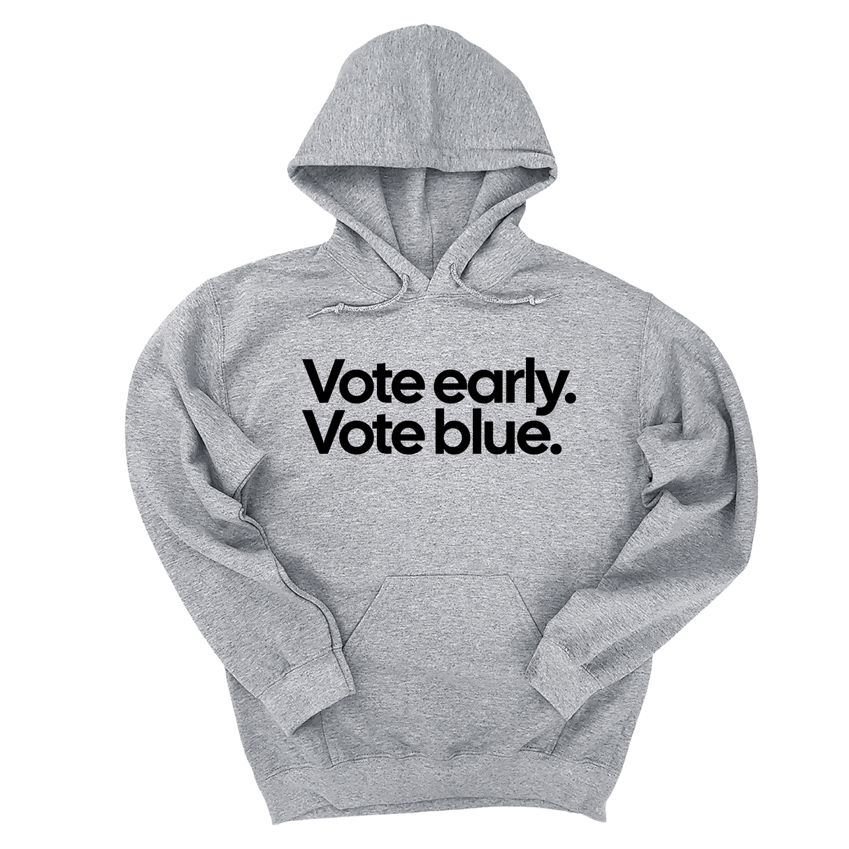 *HOODIE* Vote Early. Vote Blue Unisex Hoodie-Hoodie-The Original God Ain't Petty But I Am