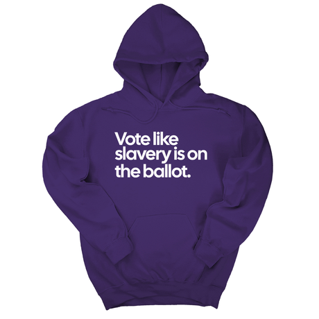 *HOODIE* Vote Like Slavery Is on the Ballot Unisex Hoodie-Hoodie-The Original God Ain't Petty But I Am