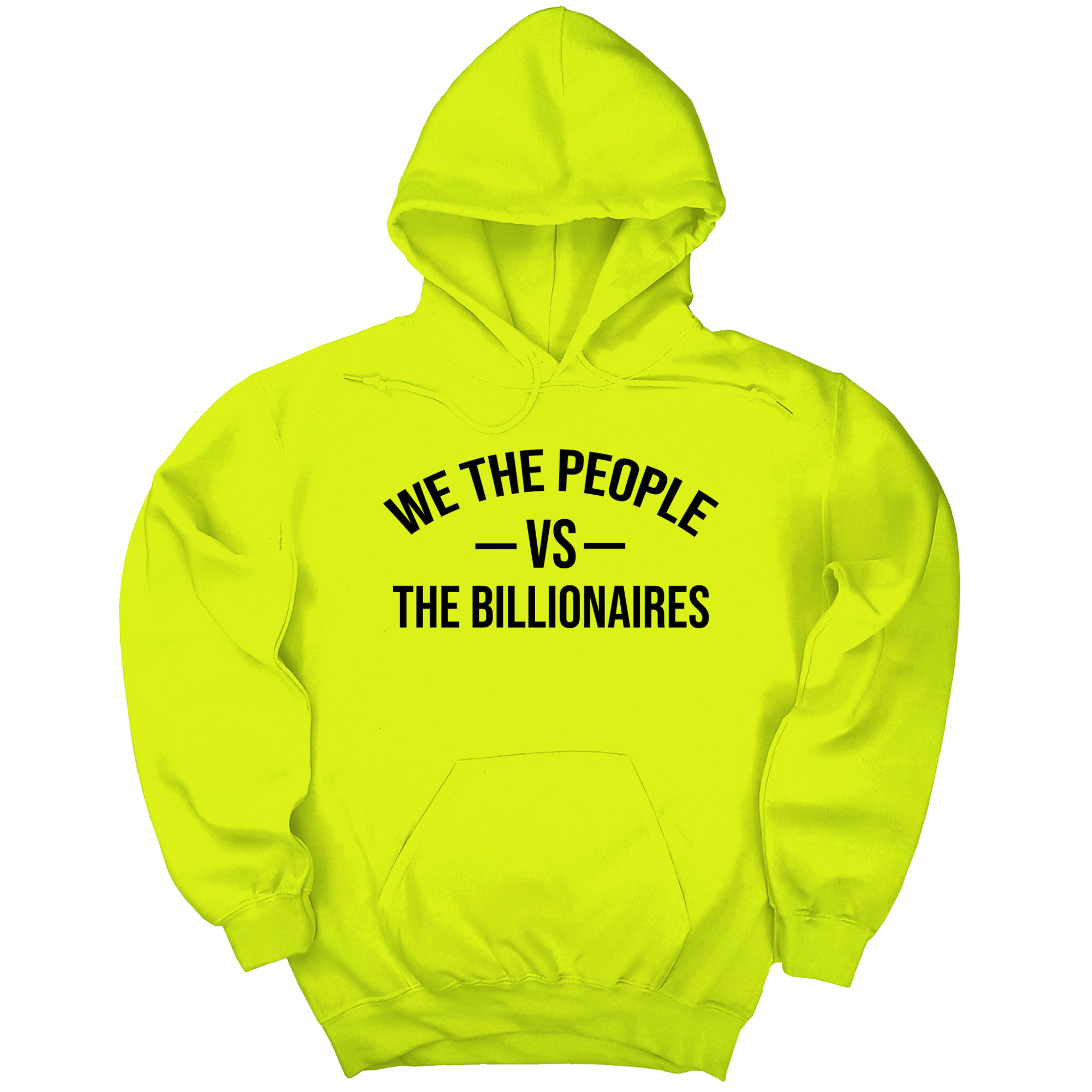 *HOODIE* We the People vs the Billionaires Unisex Hoodie-Hoodie-The Original God Ain't Petty But I Am