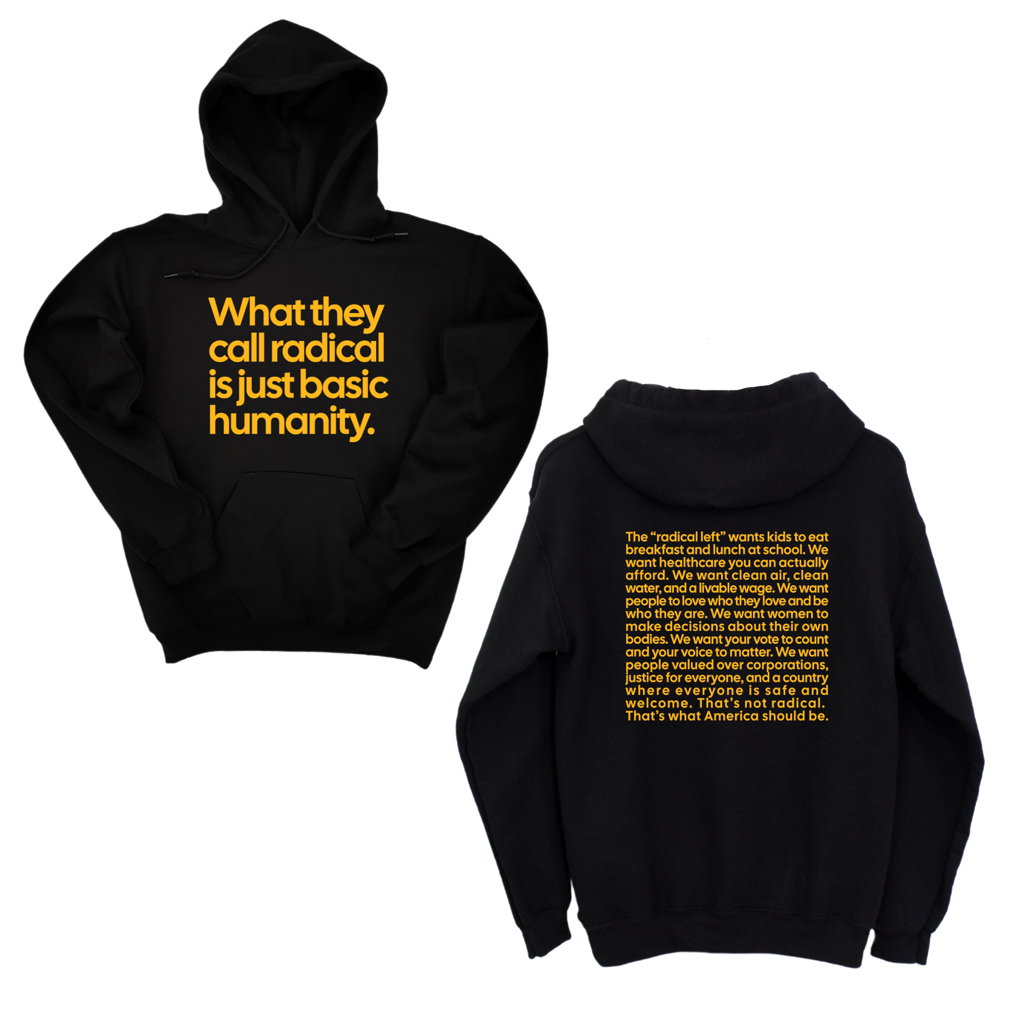 *HOODIE* What They Call Radical Is Just Basic Humanity Unisex Hoodie (Front and Back Design Print)-Hoodie-The Original God Ain't Petty But I Am
