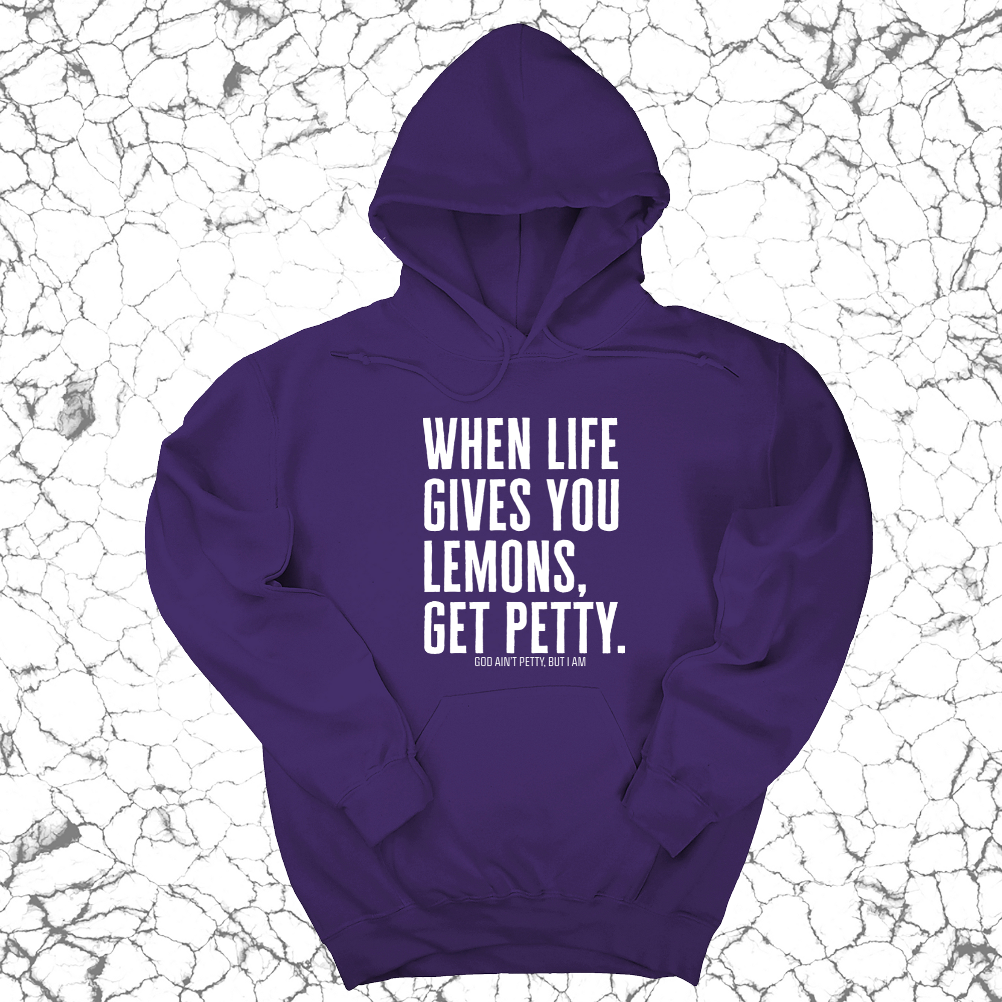 *HOODIE* When life gives you lemons, get petty Unisex Hoodie-Hoodie-The Original God Ain't Petty But I Am