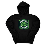 *HOODIE* Who Needs Luck, I'm Petty Unisex Hoodie-Hoodie-The Original God Ain't Petty But I Am