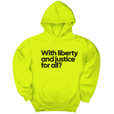 *HOODIE* With liberty and justice for all? Unisex Hoodie-Hoodie-The Original God Ain't Petty But I Am