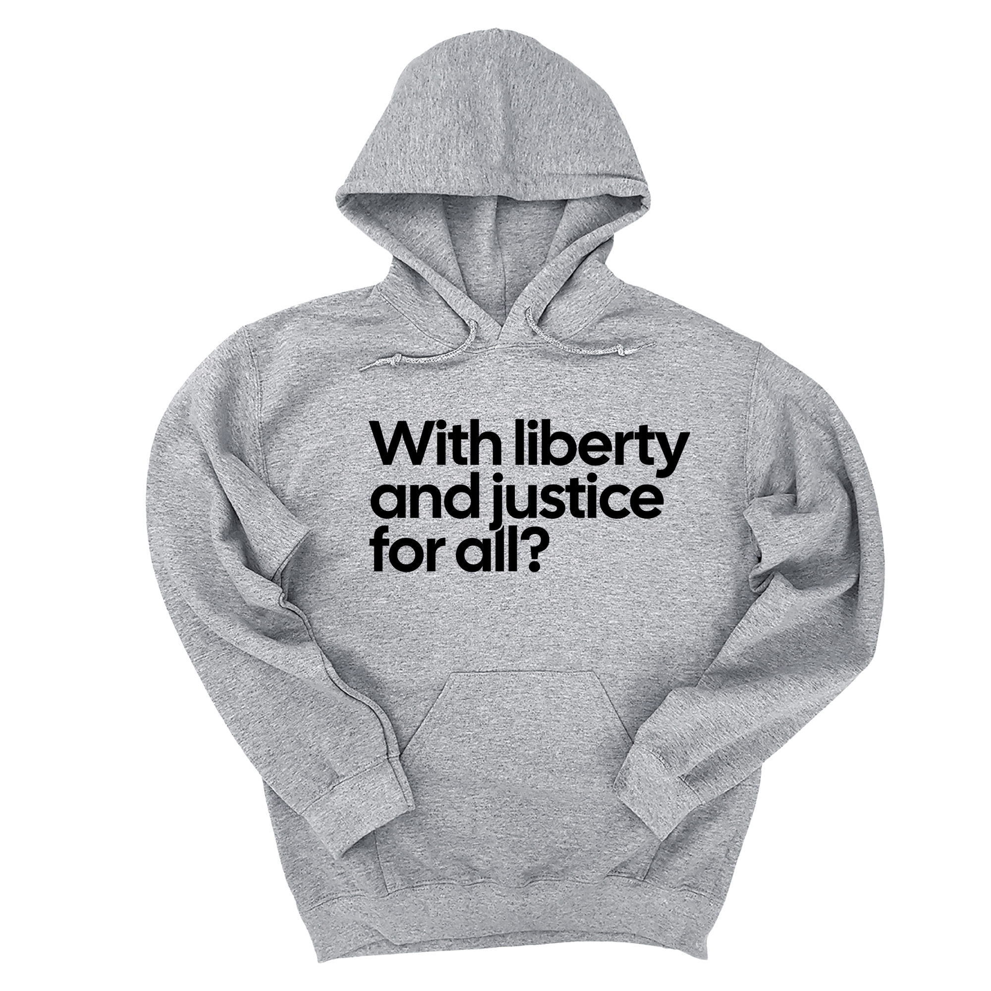 *HOODIE* With liberty and justice for all? Unisex Hoodie-Hoodie-The Original God Ain't Petty But I Am