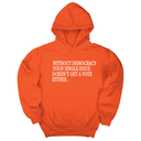 *HOODIE* Without Democracy Your Single Issue Doesn't Get a Vote Either Unisex Hoodie-Hoodie-The Original God Ain't Petty But I Am