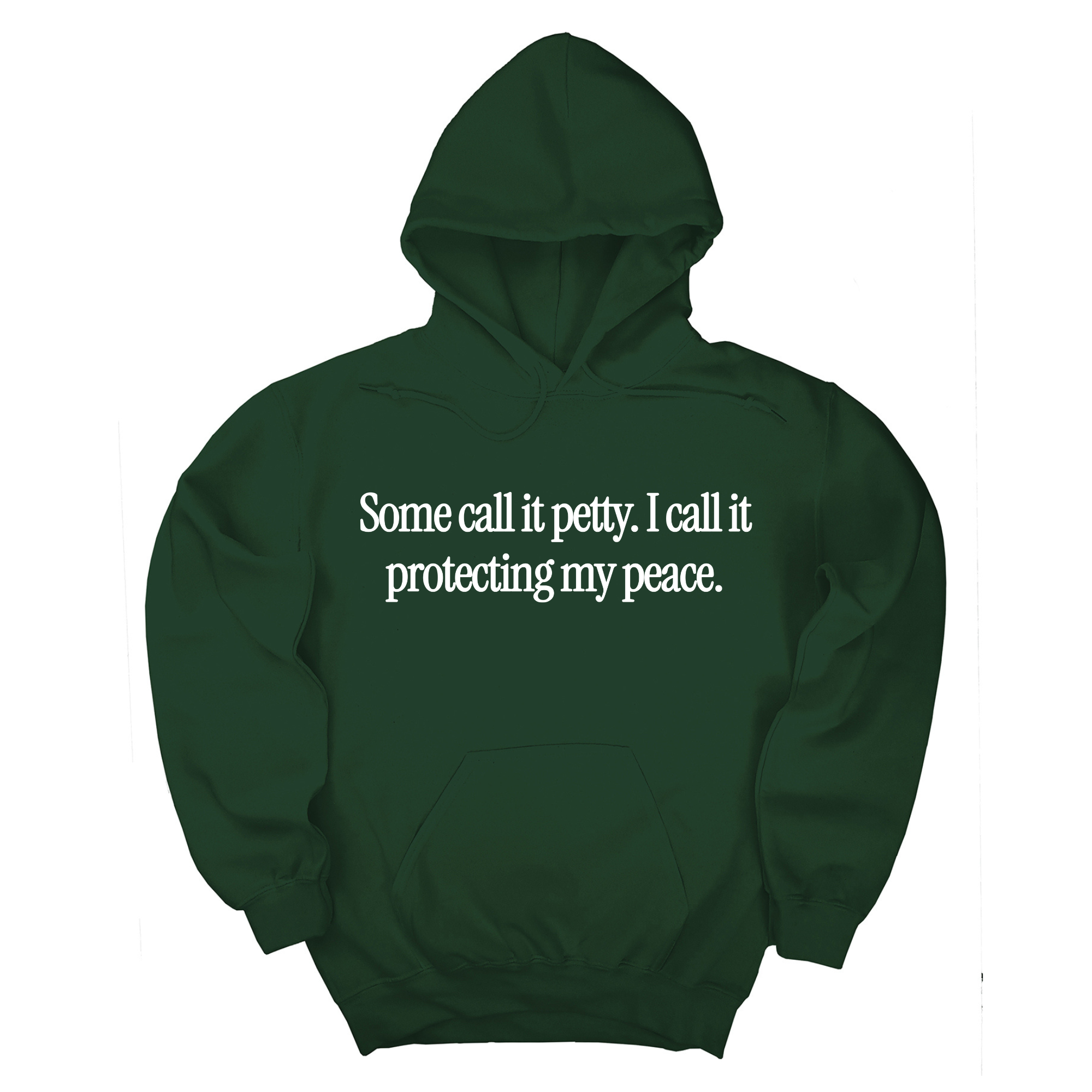 *HOODIE* You Call It Petty, I Call It Protecting My Peace Unisex Hoodie-Hoodie-The Original God Ain't Petty But I Am