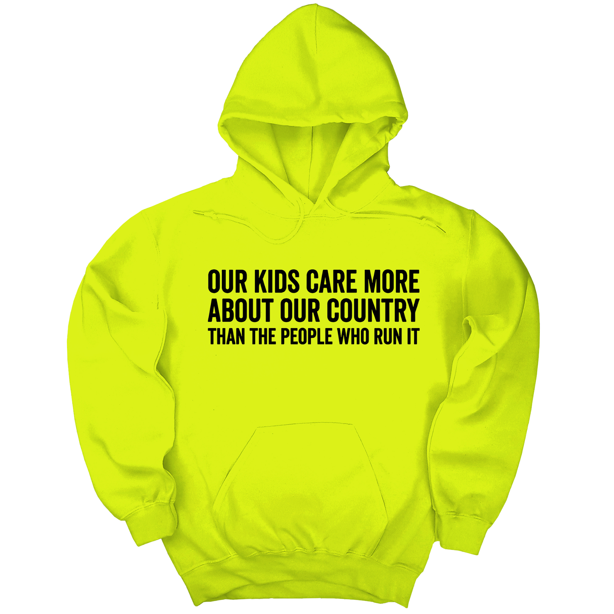 *HOODIE*Our Kids Care More About Our Country More than the People Who Run It Unisex Hoodie (CLASSIC)-Hoodie-The Original God Ain't Petty But I Am
