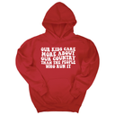 *HOODIE*Our Kids Care More About Our Country More than the People Who Run It Unisex Hoodie (RETRO)-Hoodie-The Original God Ain't Petty But I Am