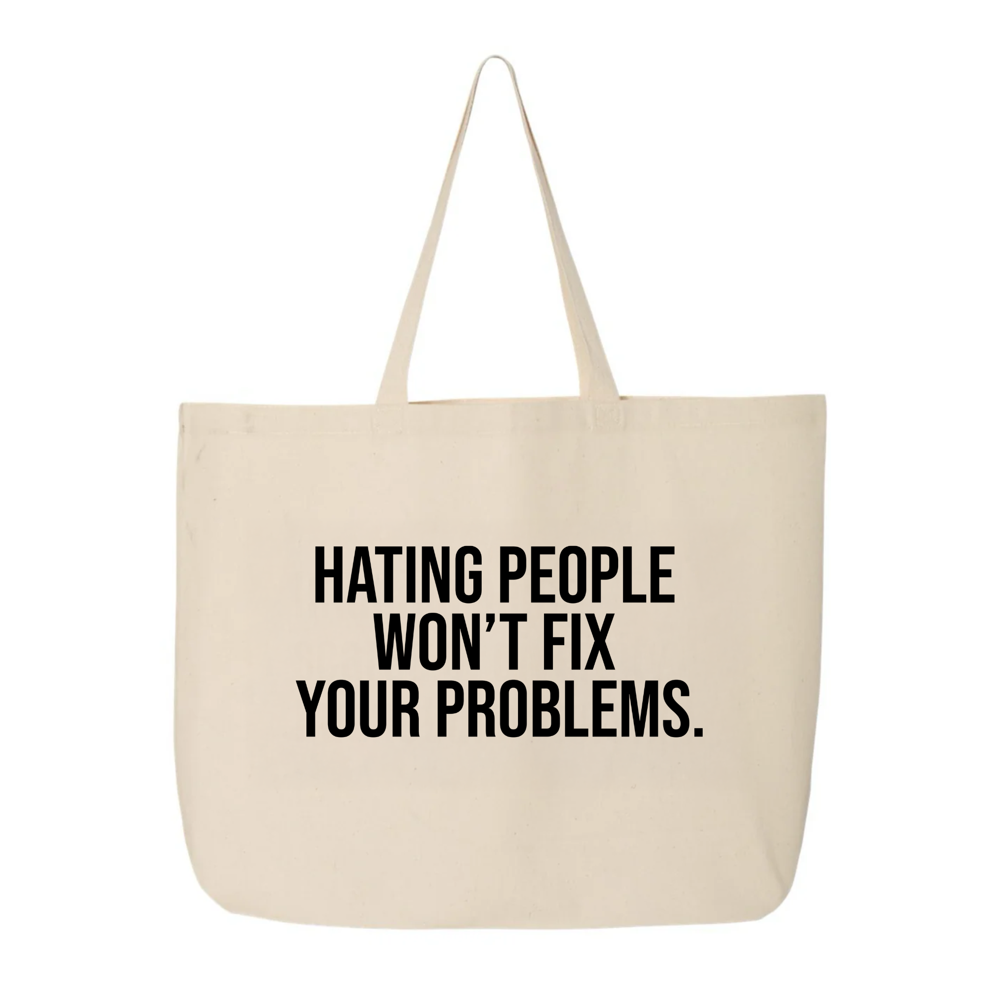 Hating People Won't Fix Your Problems Tote bag-Tote Bag-The Original God Ain't Petty But I Am